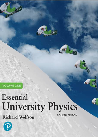 (eBook PDF)Essential university physics. Volume 1 (4th Edition) by Richard Wolfson