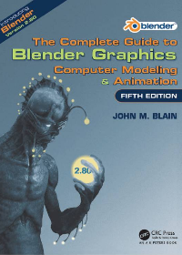 (eBook PDF)The Complete Guide to Blender Graphics: Computer Modeling & Animation, Fifth Edition by John M. Blain
