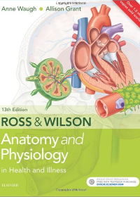 (eBook PDF) Ross & Wilson Anatomy and Physiology in Health and Illness 13th Edition by Anne Waugh  , Allison Grant 