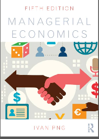 Managerial Economics 5th Edition by Ivan Png