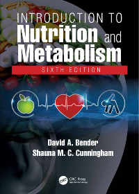 (eBook PDF)Introduction to Nutrition and Metabolism 6th Edition by David A Bender,Shauna M C Cunningham