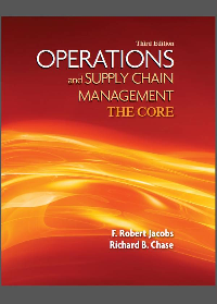 (eBook PDF) Operations and Supply Chain Management: The Core 3rd Edition