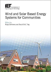 (eBook PDF)Wind and Solar Based Energy Systems for Communities (Energy Engineering) by Rupp Carriveau , David S-K. Ting  The Institution of Engineering and Technology (May 9, 2018)