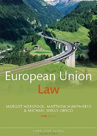 (eBook PDF)European Union Law 11th Edition by Margot Horspool