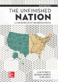 Solution manual for The Unfinished Nation: A Concise History of the American People 9th Edition by Alan Brinkley