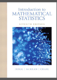 Introduction to Mathematical Statistics 7th Edition