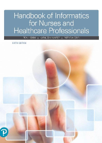 Test Bank for Handbook of Informatics for Nurses and Healthcare Professionals 6th Edition by Toni L. Hebda,Patricia Czar,Kathleen Hunter