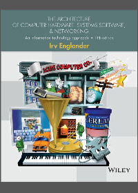 (eBook PDF) The Architecture of Computer Hardware and System Software: An Information Technology Approach 5th Edition