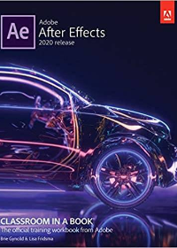 (eBook PDF)Adobe After Effects Classroom in a Book (2020 release) by LISA FRIDSMA , Brie Gyncild 
