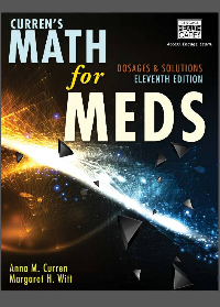 (eBook PDF) Curren's Math for Meds: Dosages and Solutions 11th Edition