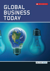 Test Bank for Global business today 5th Canadian Edition by Charles W. L. Hill, Thomas McKaig, G. Tomas M. Hult, Tim Richardson