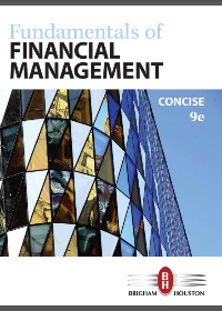Test Bank for Fundamentals of Financial Management, Concise Edition 9th Edition