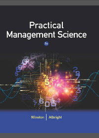 (eBook PDF) Practical Management Science 5th Edition by Winston