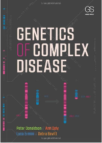 (eBook PDF)Genetics of Complex Disease 1st Edition by Peter Donaldson , Ann Daly , Luca Ermini , Debra Bevitt  Garland Science; 1 edition (August 25, 2015)