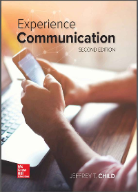 (eBook PDF)Experience Communication 2nd Edition by Jeffrey T. Child, Judy C. Pearson, Paul E. Nelson