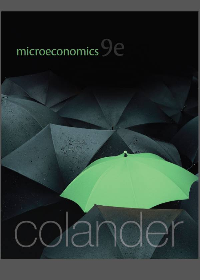 Microeconomics 9th Edition By by David Colander