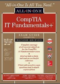 (eBook PDF)ITF+ CompTIA IT Fundamentals All-in-One Exam Guide, Second Edition (Exam FC0-U61) by Mike Meyers, Scott Jernigan, Daniel Lachance