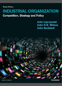 Industrial Organization: Competition, Strategy and Policy 4th Edition