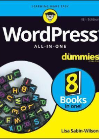 (eBook PDF)WordPress All-in-One For Dummies 4th Edition by Lisa Sabin-Wilson  