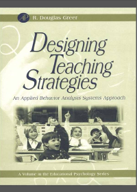 (eBook PDF) Designing Teaching Strategies: An Applied Behavior Analysis Systems Approach