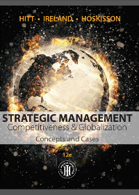 Test Bank for Strategic Management: Concepts and Cases: Competitiveness and Globalization 12th Edition