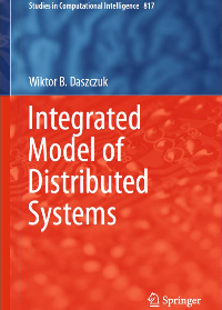 (eBook PDF)Integrated Model of Distributed Systems by Wiktor B. Daszczuk