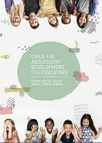 [PDF] [Ebook] Child and Adolescent Development for Educators, AUSTRALIAN and NEW ZEALAND EDITION by David Bergin , Christi Bergin , Sue Walker , Graham Daniel , Angela Fenton