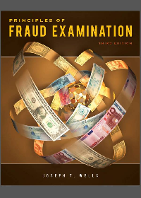 (eBook PDF) Principles of Fraud Examination 3rd Edition by Joseph T. Wells