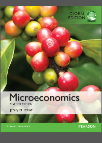 Microeconomics, 7th Global Edition by Jeffrey M. Perloff
