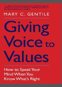 (eBook PDF) Giving Voice to Values: How to Speak Your Mind When You Know What’s Right