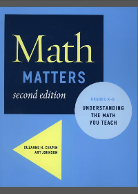 (eBook PDF)Math Matters: Understanding the Math You Teach Grades K-8, 2nd Edition by Suzanne H. Chapin, Art Johnson