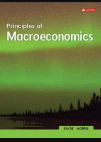 Test Bank for Principles Of Macroeconomics 10th Canadian Edition by John Sayre