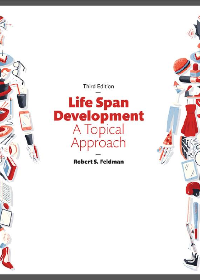 Test Bank for Life Span Development: A Topical Approach 3rd Edition