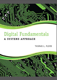 (eBook PDF) Digital Fundamentals: A Systems Approach 1st Edition