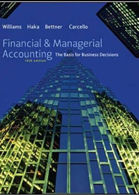 Solution manual for Financial & Managerial Accounting 16th Edition