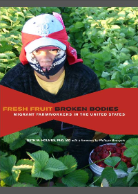 (eBook PDF) Fresh Fruit, Broken Bodies: Migrant Farmworkers in the United States