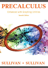 (eBook PDF) Precalculus Enhanced with Graphing Utilities 7th Edition by Sullivan Michael
