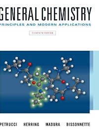 (Test Bank)General Chemistry: Principles and Modern Applications 11th Edition by Petrucci Ralph H. , Herring F. Geoffrey