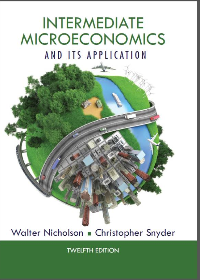 Test Bank for Intermediate Microeconomics and Its Application 12th Edition