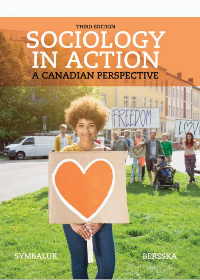 Test Bank for Sociology in Action: A Canadian Perspective, 3rd Edition  by Diane Symbaluk , Tami Bereska 