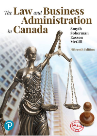 Solution manual for The Law and Business Administration in Canada 15th Edition