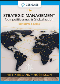 (IM) Strategic Management: Concepts and Cases: Competitiveness and Globalization 13th Edition