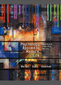 (eBook PDF) Psychology Applied to Modern Life: Adjustment in the 21st Century 12th Edition