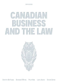 Test Bank for Canadian Business and The Law 6th Edition