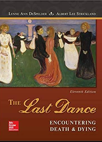 (eBook PDF) The Last Dance: Encountering Death and Dying 11th Edition