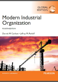 Solution manual for Modern Industrial Organization, Global Edition 4th Edition by Dennis W. Carlton