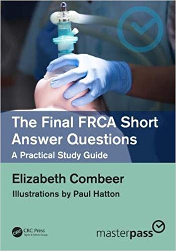 (eBook PDF)The Final FRCA Short Answer Questions by Elizabeth Combeer 