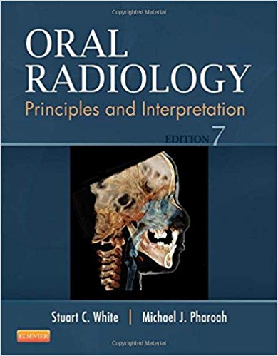 (eBook PDF)Oral Radiology - Principles and Interpretation, 7th Edition by Stuart C. White DDS PhD , Michael J. Pharoah DDS 