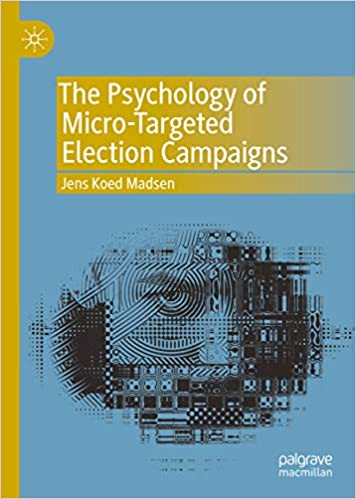 (eBook PDF)The Psychology of Micro-Targeted Election Campaigns