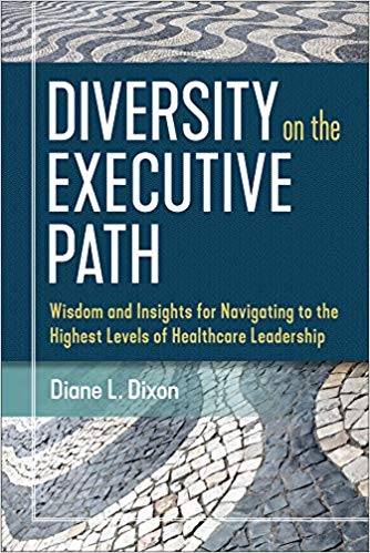 (eBook PDF)Diversity on the Executive Path by Diane Dixon 